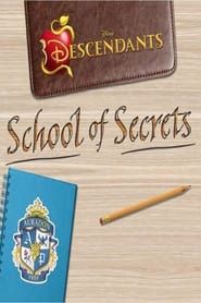 Descendants: School of Secrets</b> saison 01 