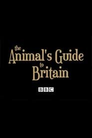 The Animal's Guide to Britain series tv