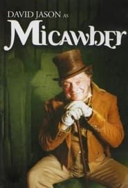 Micawber series tv