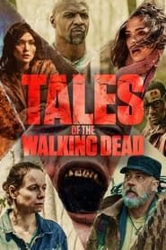 Voir Tales of the Walking Dead (2022) en streaming