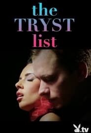 The Tryst List series tv