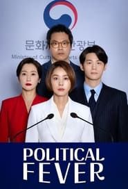 Political Fever series tv