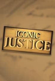 Iconic Justice</b> saison 01 