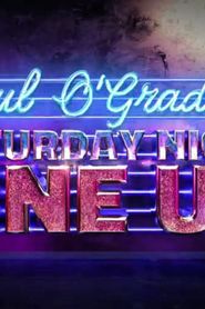 Paul O'Grady's Saturday Night Line Up series tv