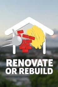 Renovate or Rebuild series tv