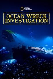 Ocean Wreck Investigation series tv