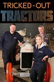 Tricked-Out Tractors 2020</b> saison 01 