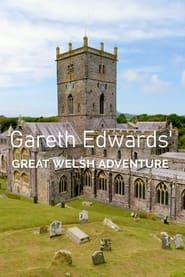 Gareth Edwards’ Great Welsh Adventure series tv