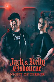 Jack and Kelly Osbourne: Night of Terror series tv