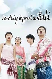 Something Happened in Bali series tv