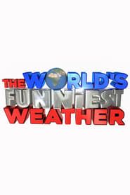 The World's Funniest Weather series tv