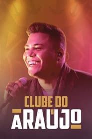 Clube do Araújo series tv