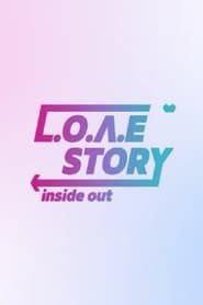 L.o.v.e Story: Inside Out series tv