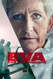 Eva - Bak Sperringene series tv