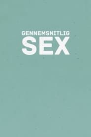 Gennemsnitlig sex (2013)