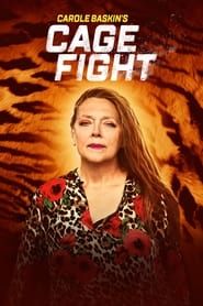 Carole Baskin’s Cage Fight series tv