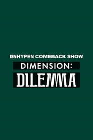 엔하이픈 컴백쇼 DIMENSION : DILEMMA series tv