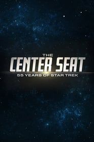 The Center Seat: 55 Years of Star Trek 2021</b> saison 01 