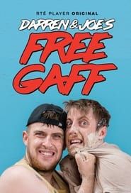 Darren & Joe's Free Gaff</b> saison 01 