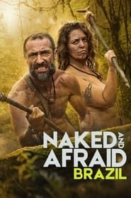 Naked and Afraid: Brazil series tv