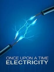 Once Upon A Time: Electricity series tv