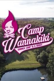 Camp Wannakiki series tv