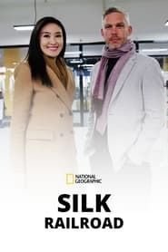 Silk Railroad series tv