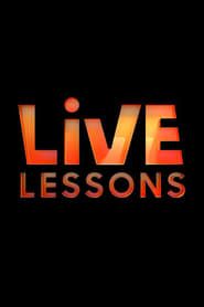 Live Lessons series tv