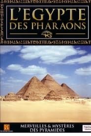 L'Egypte des Pharaons series tv