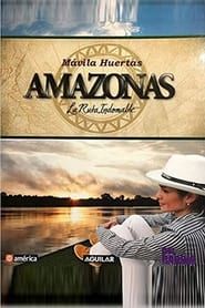 Image Amazonas, la Ruta Indomable