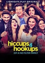 Hiccups & Hookups series tv