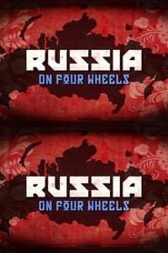Russia on Four Wheels series tv