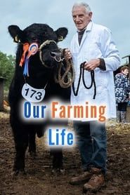 Our Farming Life series tv