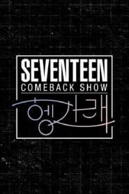 Seventeen Comeback Show [Heng:Garae] series tv