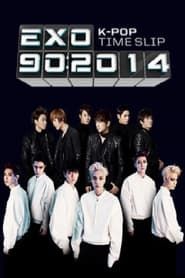 EXO 90:2014</b> saison 01 