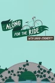 Along for the Ride with David O'Doherty</b> saison 01 