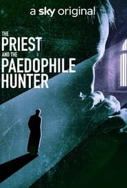 Image The Priest and The Paedophile Hunter