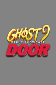 GHOST9 DEBUT SHOWCASE 도어 (2020)
