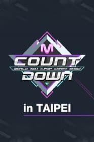 2018 M COUNTDOWN in 타이페이</b> saison 01 