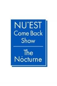 NU′EST Comeback Show 더 녹턴 2020</b> saison 01 