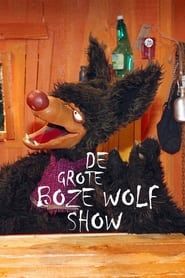 De grote boze wolf show series tv