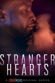 Stranger Hearts series tv