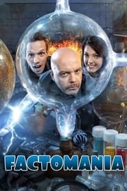 Factomania series tv