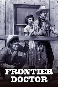 Frontier Doctor series tv