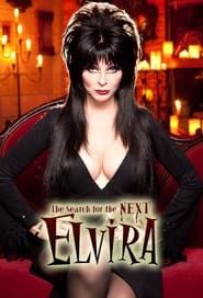 The Search for the Next Elvira series tv