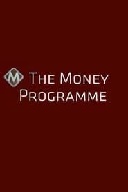 The Money Programme series tv