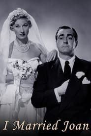 I Married Joan (1952)
