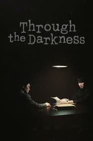 Through the Darkness series tv