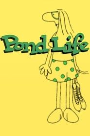 Pond Life series tv