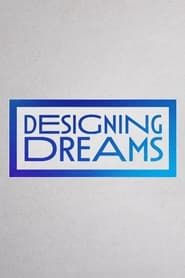 Designing Dreams 2021</b> saison 01 